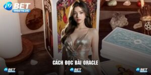 Cách Đọc Bài Oracle Dễ Dàng Dành Cho Newbie Trên I9BET