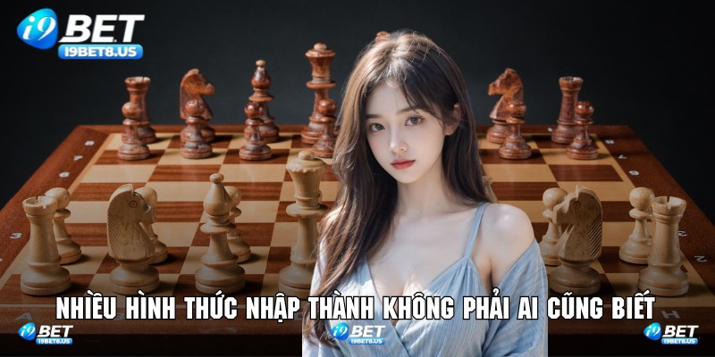 Nhiều hình thức nhập thành không phải ai cũng biết